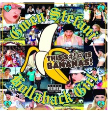 Gwen Stefani - Hollaback Girl