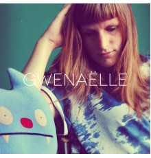 Gwenaëlle - Gwenaelle