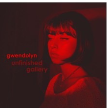 Gwendolyn - Unfinished Gallery