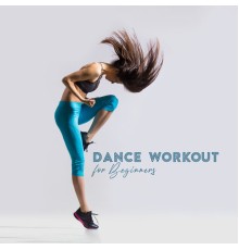 Gym Chillout Music Zone - Dance Workout for Beginners