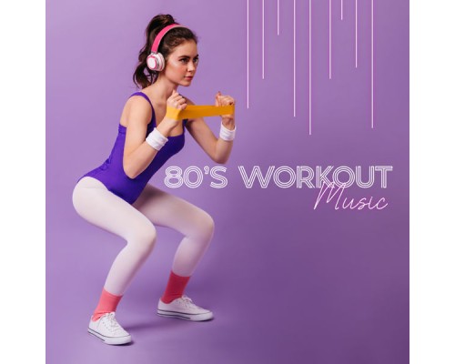 Gym Chillout Music Zone - 80’S Workout Music: Synthwave, New Wave, Synth Pop, Jazzercise Workout Gym Chillout Music Zone - 80’S Workout Music: Synthwave, New Wave, Synth Pop, Jazzercise Workout