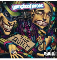 Gym Class Heroes - The Quilt