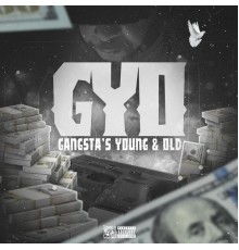 Gyo - Gangsta's Young & Old