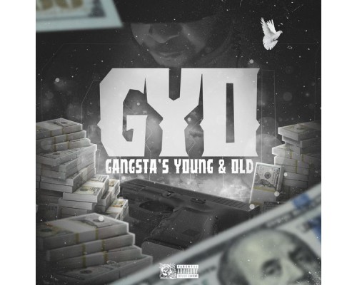 Gyo - Gangsta's Young & Old