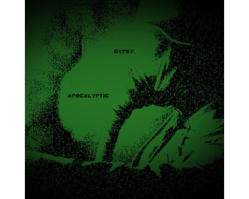 Gypsy - Apocalyptic