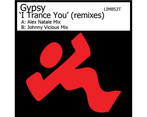 Gypsy - I Trance You (Remixes)