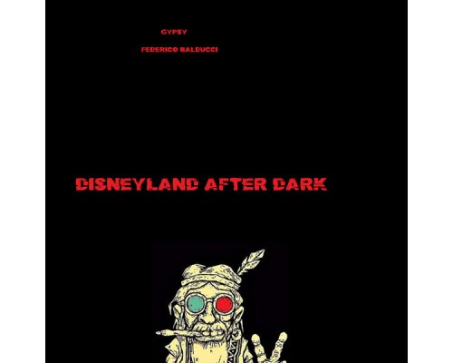 Gypsy - Disneyland After Dark