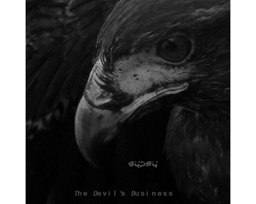 Gypsy - The Devil's Business