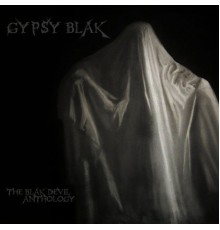 Gypsy Blak - Black Devil Anthology