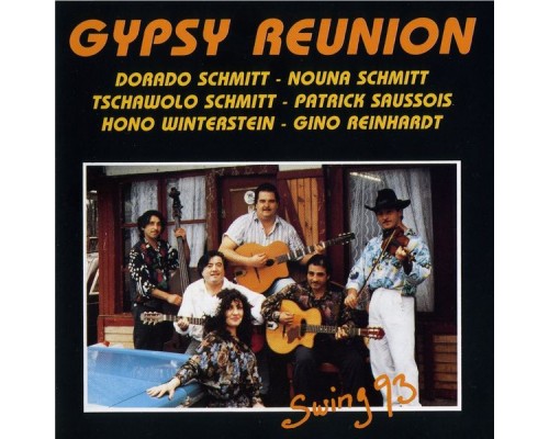 Gypsy Reunion - Swing 93