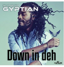 Gyptian - Down in Deh