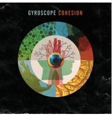 Gyroscope - Cohesion