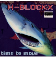 H-Blockx - Time To Move