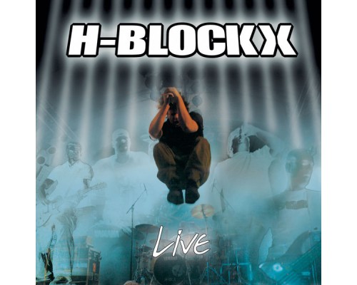 H-Blockx - Live