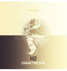 H2 - Chase the Sun