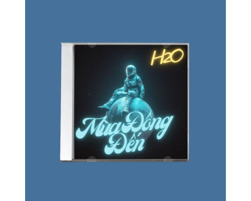 H2O - Mùa Đông Đến