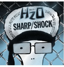 H2O and Sharp Shock - Split