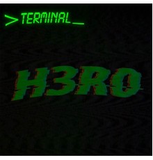 H3R0 - Terminal