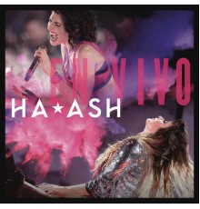 HA-ASH - Ha-Ash "En Vivo" (En Vivo)