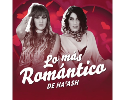 HA-ASH - Lo Más Romántico de