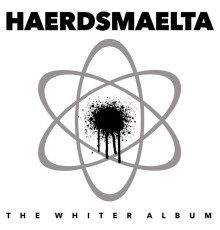 HAERDSMAELTA - The Whiter Album