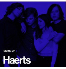 HAERTS - Giving Up