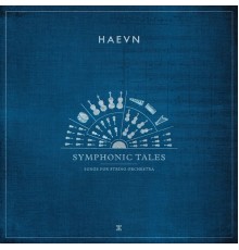 HAEVN - Symphonic Tales (Symphonic Version)