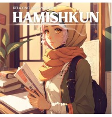 HAMISHKUN - RELAXING LOFI, Vol. 3