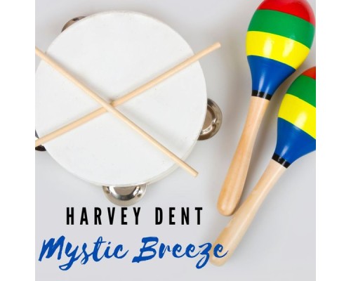 HARVEY - Mystic Breeze