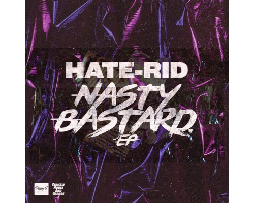 HATE-RID - Nasty Bastard (Original Mix)