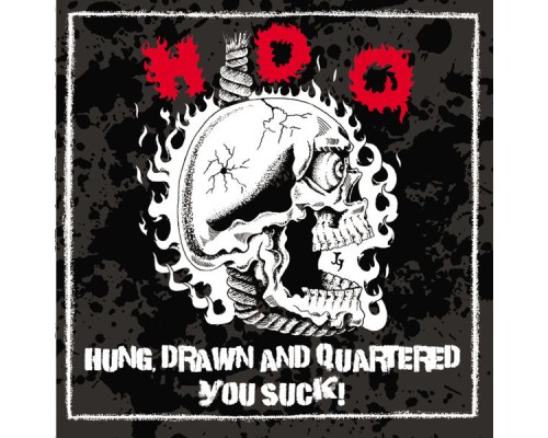 H.D.Q. - Hung Drawn And Quartered