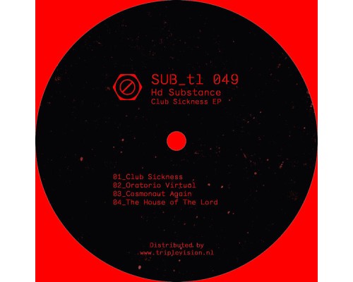 HD Substance - Club Sickness EP