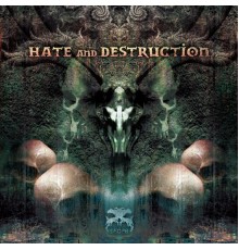 HEFTY - Hate & Destruction