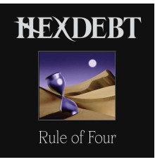 HEXDEBT - Rule of Four