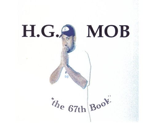 H.G. MOB - The 67th Book