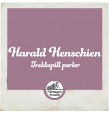 H.Henschien - Trekkspill Perler