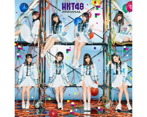 HKT48 - Bagutte Iijan