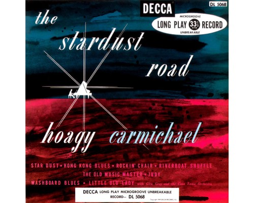 HOAGY CARMICHAEL - The Stardust Road