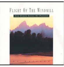 HOLLAND - Flight of the Windmill