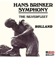 HOLLAND - Hans Brinker Symphony