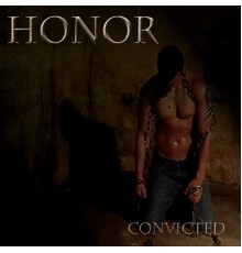 HONOR - Convicted