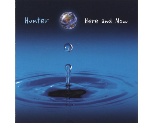 HUNTER - Here And Now