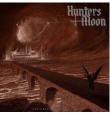 HUNTERS MOON - The Great Pandemonium