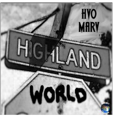 HVO MARV - Highland World