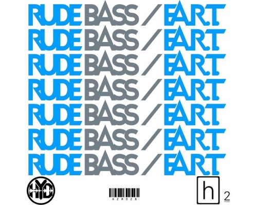 HYD - Rude Bass / F.A.R.T.