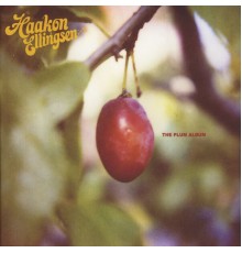 Haakon Ellingsen - The Plum Album