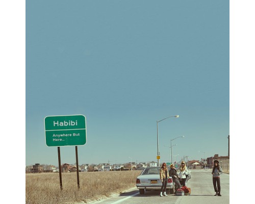 Habibi - Anywhere but Here