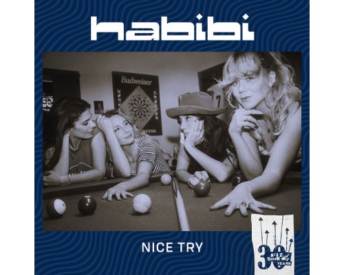 Habibi - Nice Try