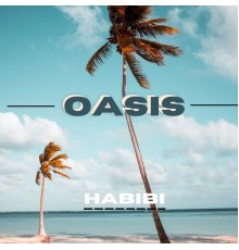 Habibi - Oasis