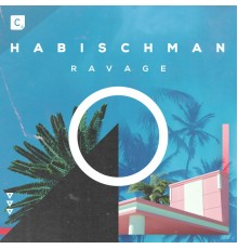 Habischman - Ravage